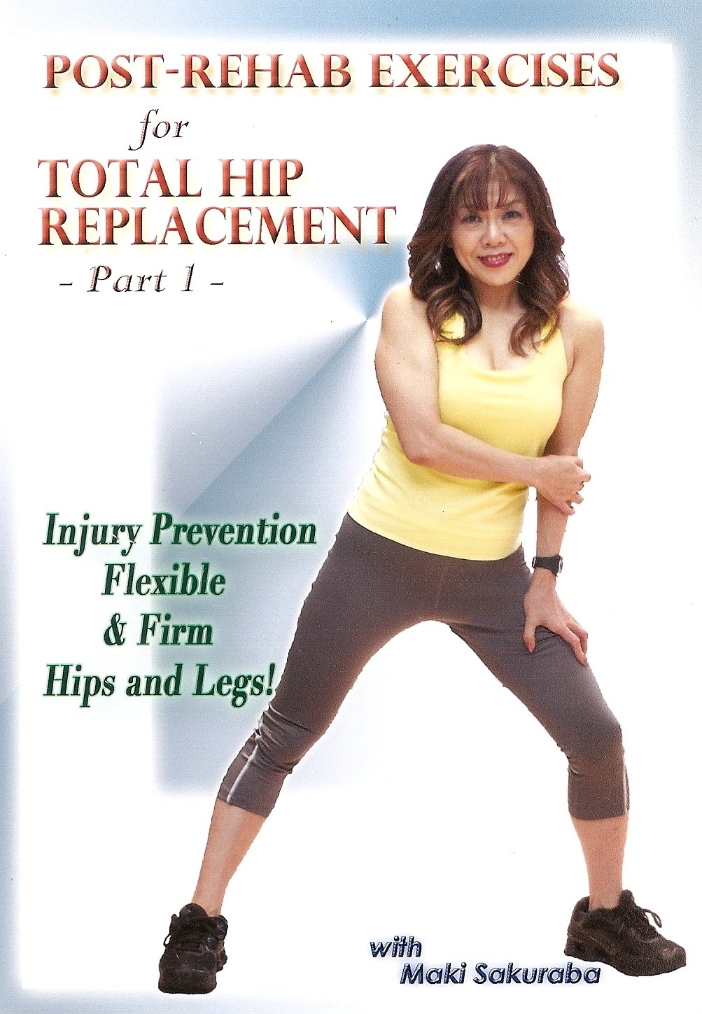 Postrehab Exercises for Total Hip Replacement Part 1