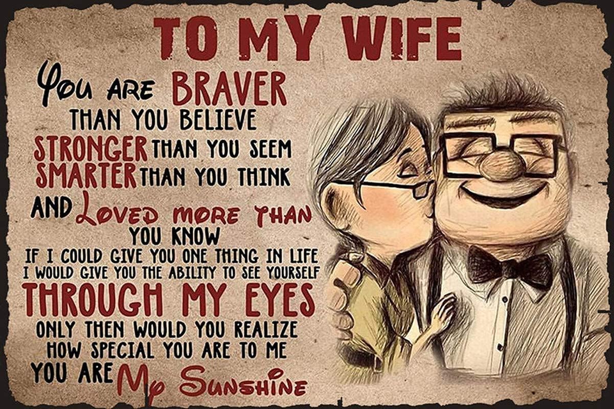 Wall Décor - Poster to My Wife You are Braver Than You Believe Gift for Vintage Aluminum Sign 8 x 12 Inch