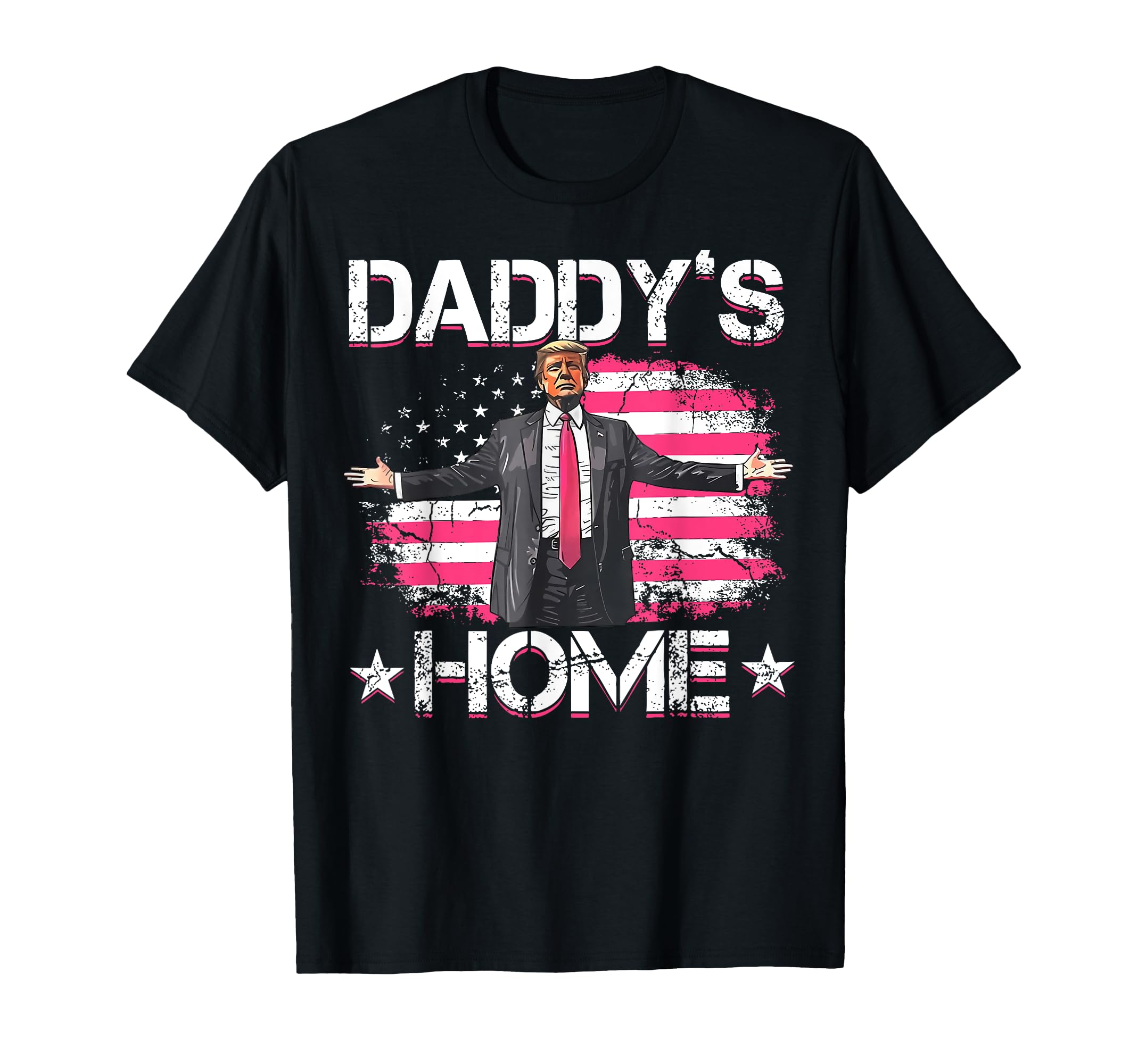 Photo 1 of ** BLUE**
American Flag Daddy's Home Trump 2024 Patriotic T-Shirt