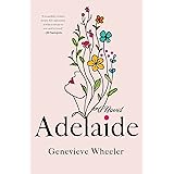 Adelaide: A Novel