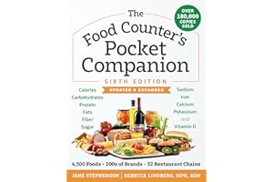 The Food Counter's Pocket Companion, Sixth Edition: Calories, Carbohydrates, Protein, Fats, Fiber, Sugar, Sodium, Iron, Calci