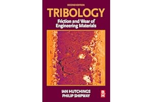 Tribology: Friction and Wear of Engineering Materials