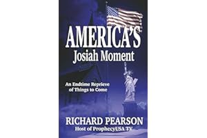 America’s Josiah Moment: An Endtime Reprieve of Things to Come