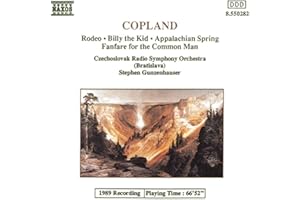 Copland: Rodeo / Billy the Kid / Appalachian Spring