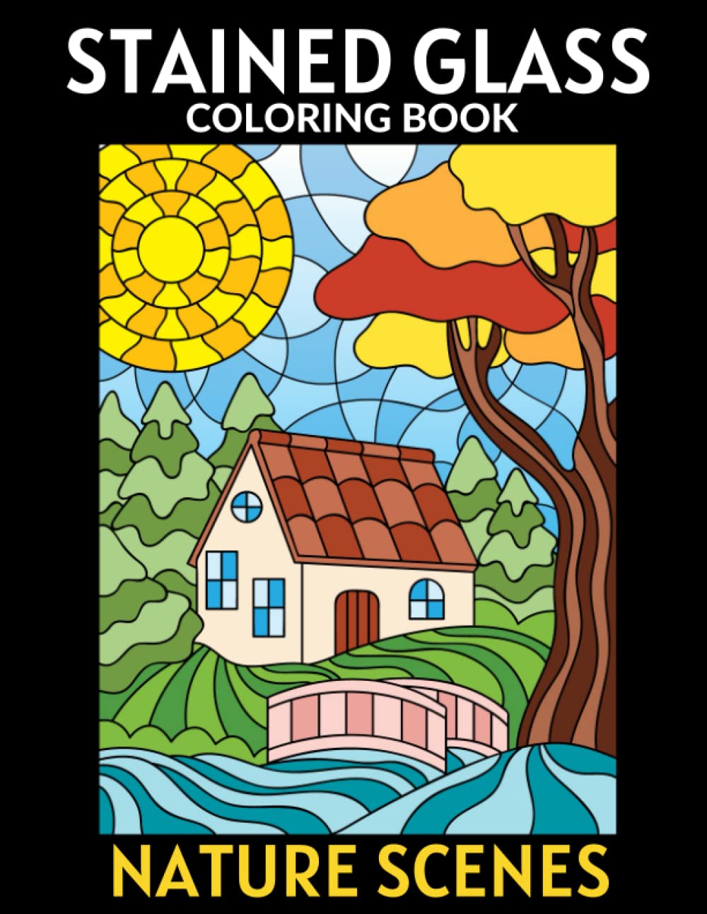 Amazon Com Stained Glass Coloring Book Nature Scenes Stained Glass Patterns Adult Coloring Book For Stress Relief Media Mint Sky Books