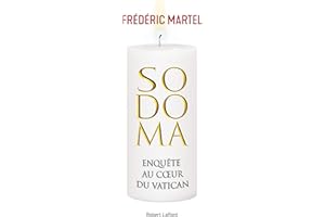 Sodoma: Enquête au coeur du Vatican (French Edition)