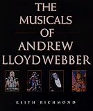 The Musicals of Andrew Lloyd Webber by