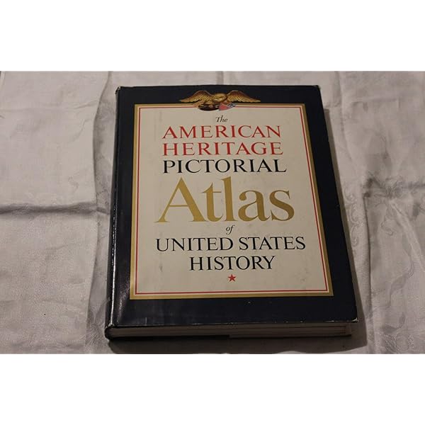 洋書 The American Heritage Pictorial Atlas The American Heritage Pictorial Atlas of American History