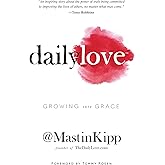 Daily Love: Growing into Grace