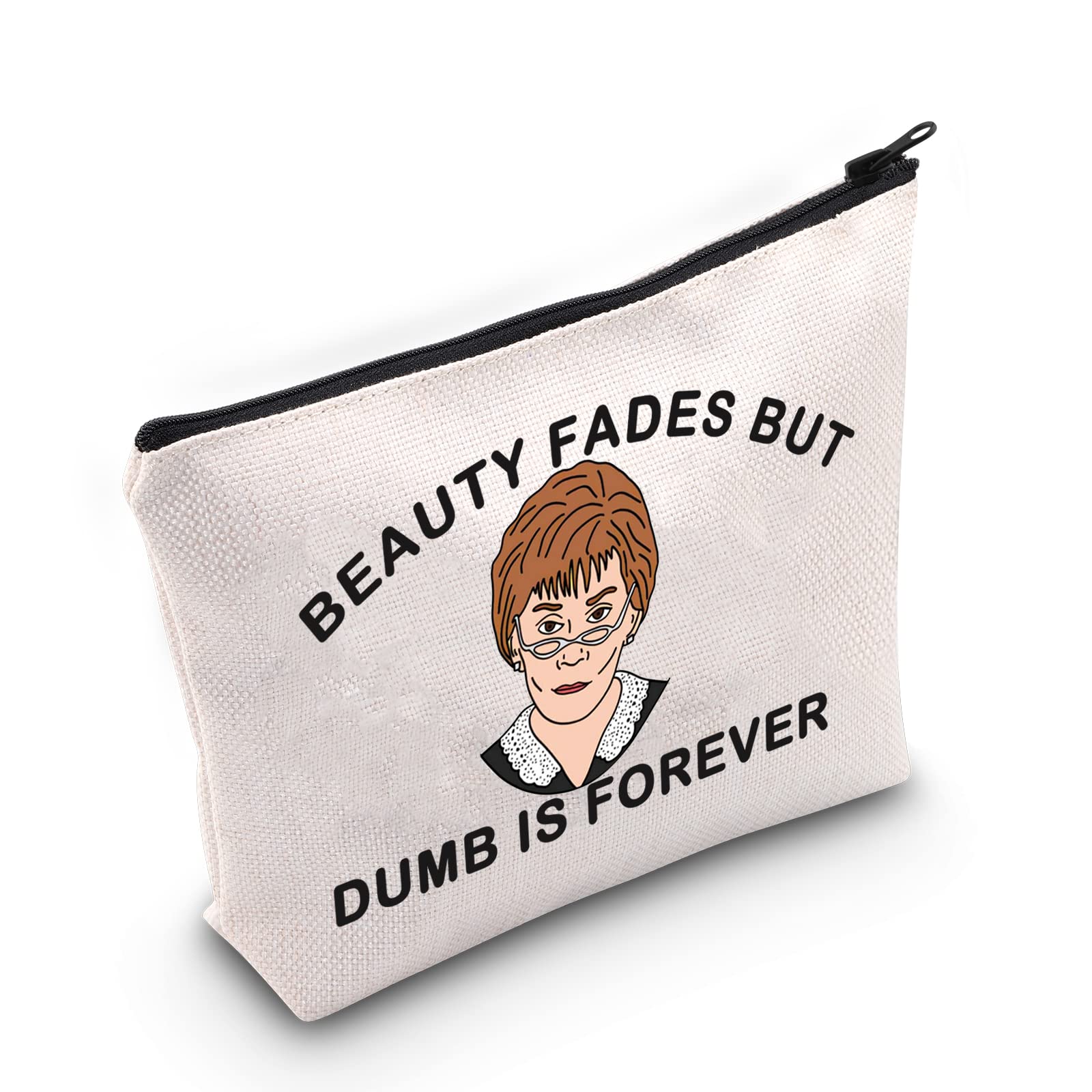 LEVLO Judy Justice TV Show Cosmetic Make Up Bag Judy Fans Gifts Beauty Fades But Dumb Is Forever Makeup Zipper Pouch Bag For Friend Family, Beauty Fades But, Casual Fan