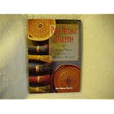 Pine Needle Basketry: From Forest to Finished Project