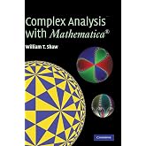 Complex Analysis with MATHEMATICA&reg;