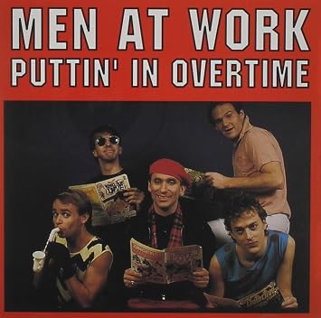 Puttin In Overtime Hits Men At Work Amazon De Musik amazon de