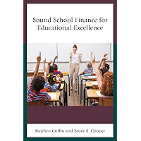 Sound School Finance for Educational Excellence book cover