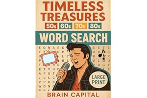 Timeless Treasures Large Print Word Search for Adults & Seniors: A Nostalgic Word Puzzle Book of Classic TV, Movies & Vintage Music (1950s–1980s) Fun ... Gift for Grandmas, Boomers, and Retro Fans
