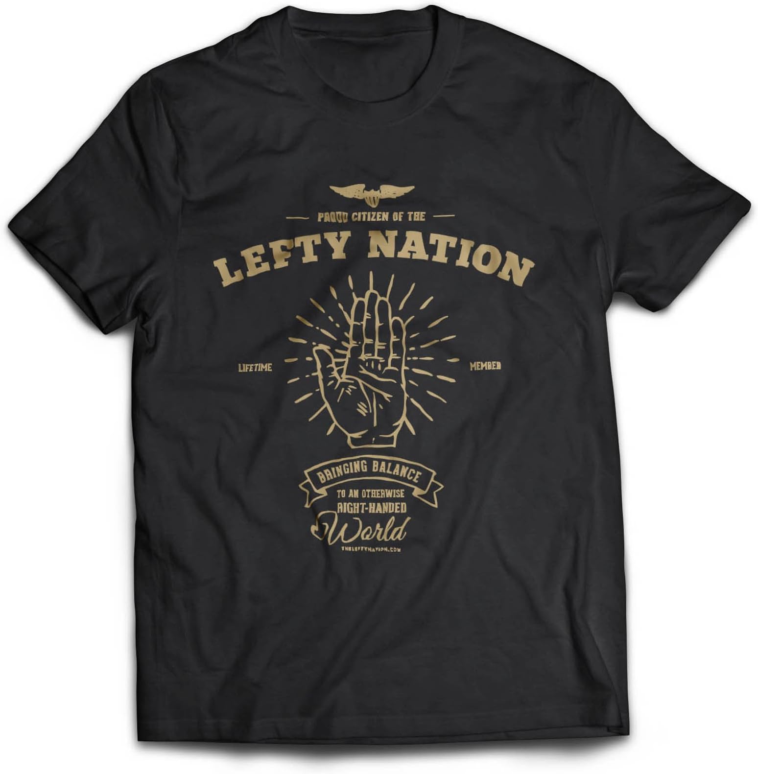 LEFTY NATION Bringing Balance To AN otherwise Right-Handed World Fine Womens T-Shirt