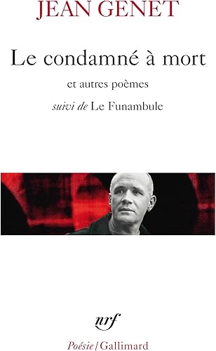 Download Le Condamné à mort et autres poèmes, suivi de ' Le Funambule' PDF
