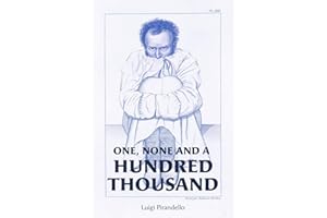 One, None and a Hundred Thousand