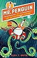 Mr. Penguin and the Catastrophic Cruise (Mr. Penguin, 3)