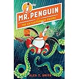 Mr. Penguin and the Catastrophic Cruise (Mr. Penguin, 3)