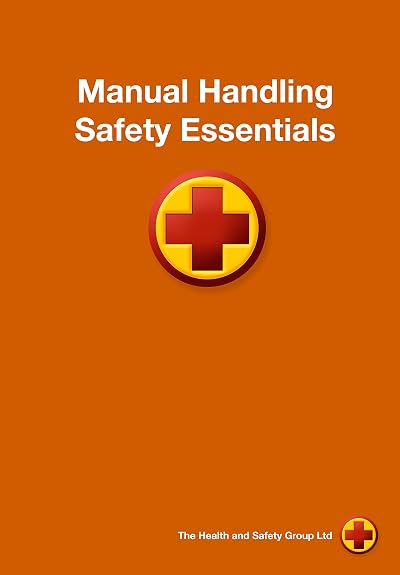 Health & Safety Group Ltd Manual Handling Booklet UK Workplace Safety Training