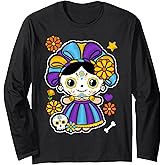 De Los Muertos La Catrina Day of the Dead Rose Sugar Skull Long Sleeve T-Shirt