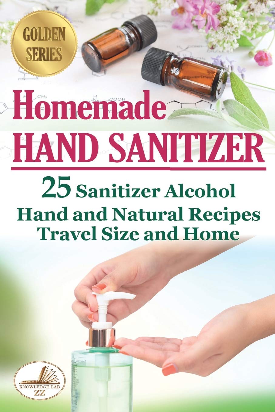 Homemade Hand Sanitizer 25 Sanitizer Alcohol Hand And Natural