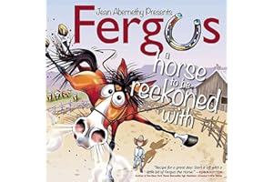 Fergus: A Horse to Be Reckoned With