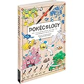 Pokécology An Illustrated Guide to Pokémon Ecology