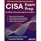 CISA Exam Prep: Simplified Study Guide with Full-Length Practice Exams &amp; 1300+ Q&amp;A | Aligned with CISA Review Manual 28th Edition &amp; Current ECO: Certified Information Systems Auditor Study Guide