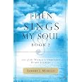 "Then Sings My Soul" Book – 150 Greatest Hymn Stories In Paperback, Used Good Condition