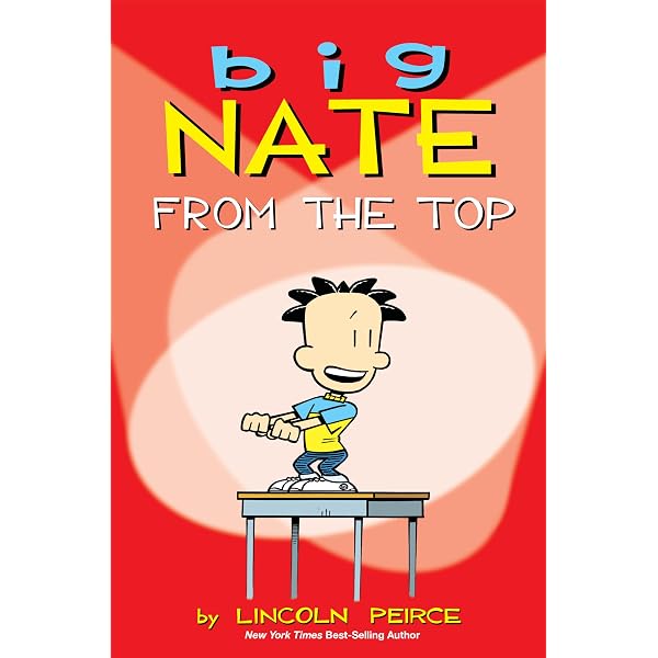 Big Nate: Triple Decker Box Set: Big Nate: What Could Possibly Go