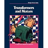 Transformers and Motors: A Single-Source Reference for Electricians