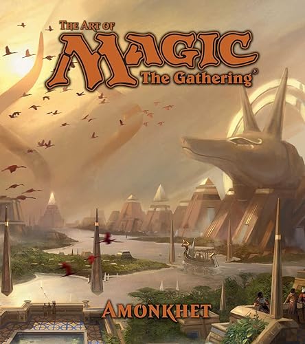 Download The Art of Magic: The Gathering - Amonkhet PDF