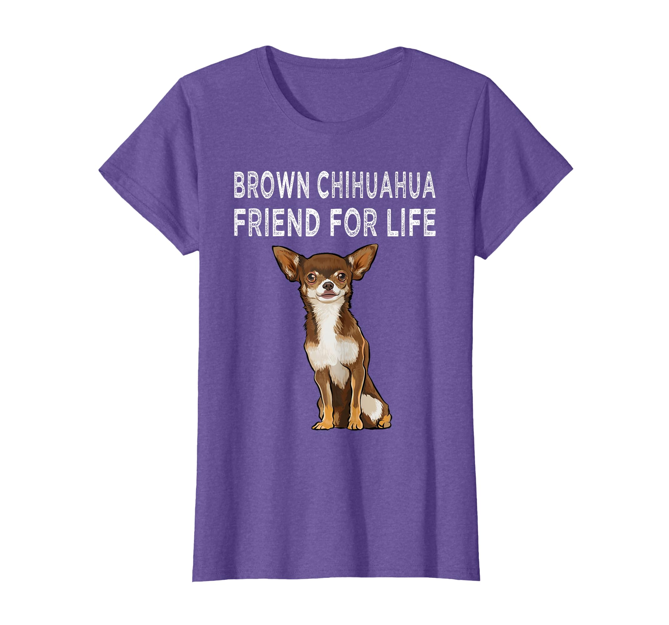 Brown Chihuahua Friend For Life Dog Lover Friendship T-Shirt