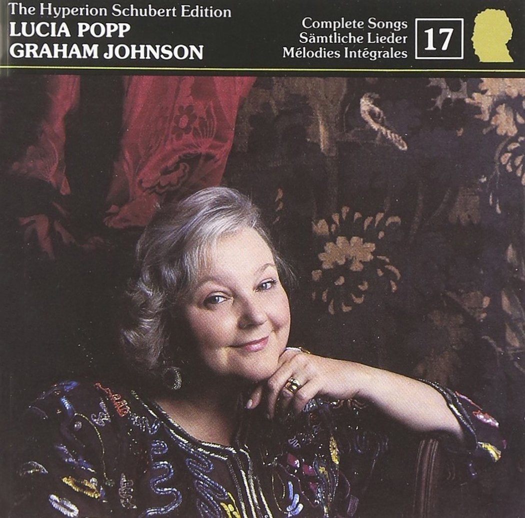 Schubert: The Hyperion Schubert Edition, Vol. 17 - Lucia Popp - Schubert in 1816
