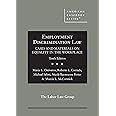 Employment Discrimination Law, Cases and Materials on Equality in the Workplace (American Casebook Series)