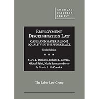 Employment Discrimination Law, Cases and Materials on Equality in the Workplace (American Casebook Series)