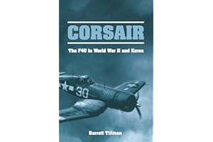 Corsair: The F4U in World War II and Korea