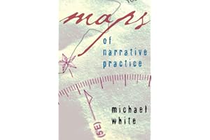 Maps of Narrative Practice (Norton Professional Books (Hardcover))