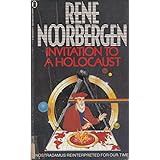 Invitation to a Holocaust: Nostradamus Forecasts World War III