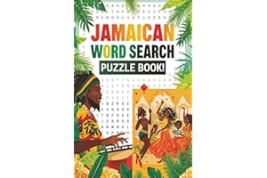 Jamaican Word Search: Talk Like a Yardie & Explore Patois, Folklore, Island Life, Dancehall, Reggae & More | A Fun Cultural G