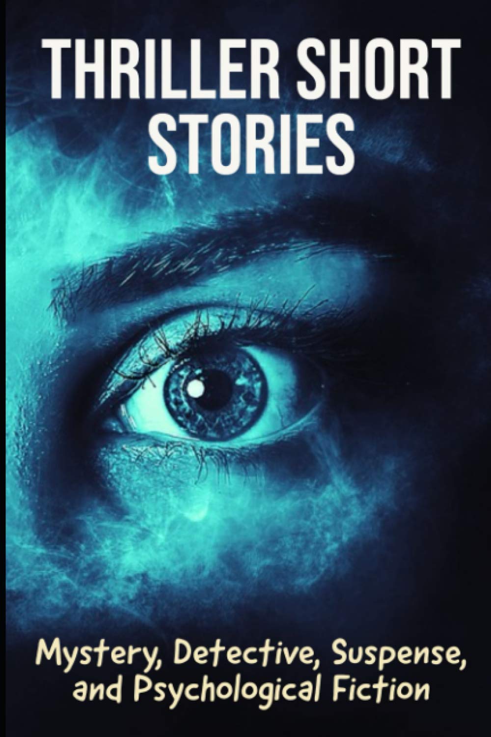THRILLER SHORT STORIES: Mystery 