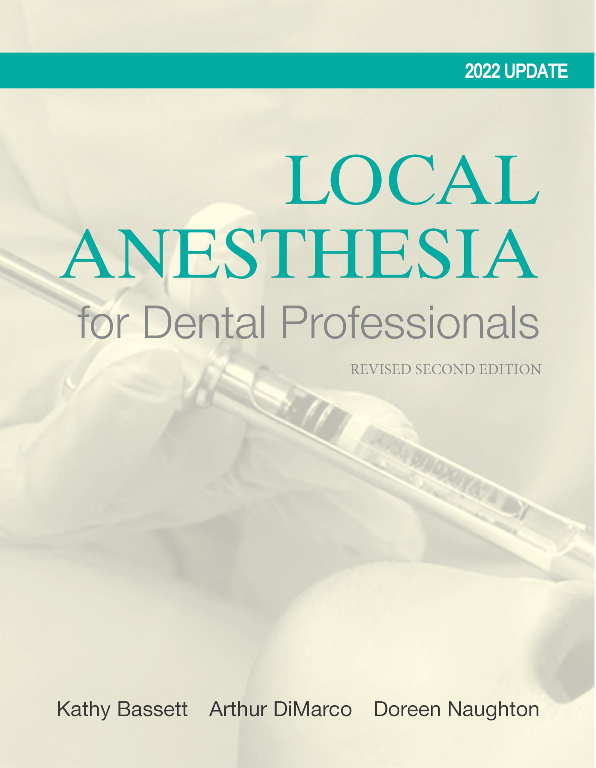 Local Anesthesia F/Dental Professionals (2022 Update)