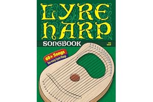 Lyre Harp Songbook: 60+ Songs for easy Lyre Harp