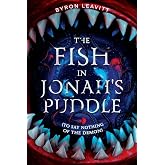The Fish in Jonah's Puddle (To Say Nothing of the Demon) (Worlds Beyond)