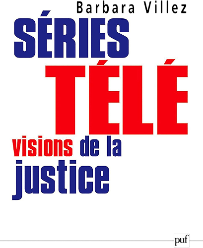 Download Séries télé : visions de la justice (HORS COLLECTION) PDF