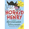 Horrid Henry and the Abominable Snowman