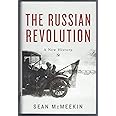 The Russian Revolution: A New History