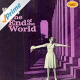 The End of the World